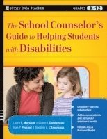 bokomslag The School Counselor's Guide to Helping Students with Disabilities
