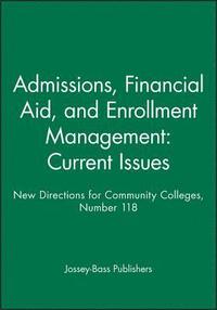 bokomslag Admissions, Financial Aid, and Enrollment Management: Current Issues