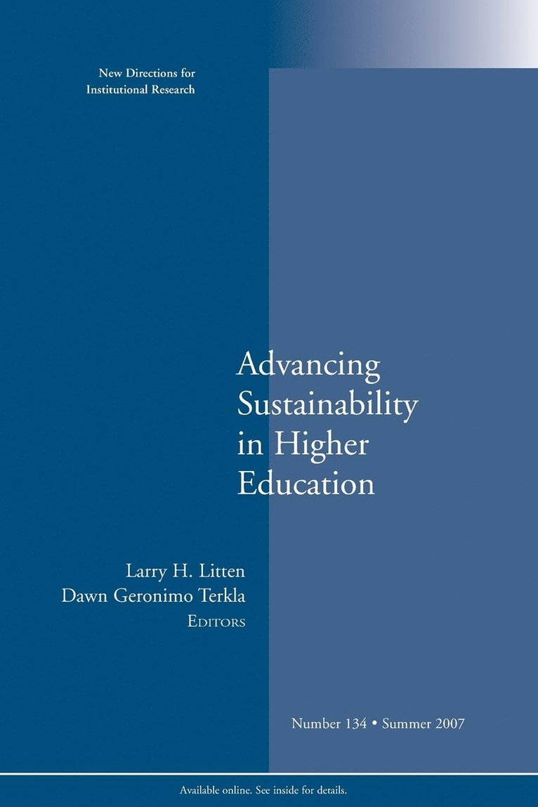 Ir - Advancing Sustainability in Higher Education: New Directions for Institutional Research, Number 134, Häftad