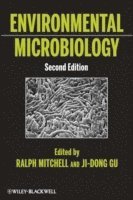 Ralph Mitchell, Ji-Dong Gu - Environmental Microbiology, Inbunden