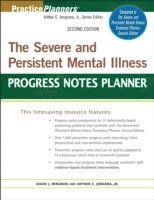 David J. Berghuis, Arthur E. Jongsma Jr. - Severe and Persistent Mental Illness Progress Notes Planner, Häftad