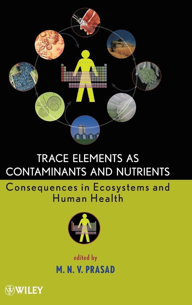 Trace Elements as Contaminants and Nutrients 1