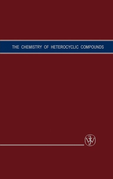 Erickson, John G. Erickson, Paul F. Wiley, V. P. Wystrach - 1,2,3- and 1,2,4-Triazines, Tetrazines and Pentazines, Volume 10, Inbunden