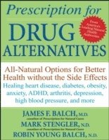 bokomslag Prescription for Drug Alternatives