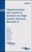 Kevin Ewsuk, Kiyoshi Nogi, Rolf Waesche, Yukichi Umakoshi, Tom Hinklin, Keizo Uematsu, Tony Tomsia, Hiroya Abe, Hidehiro Kamiya, Makio Naito - Characterization and Control of Interfaces for High Quality Advanced Materials II, Inbunden