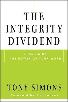 The Integrity Dividend 1