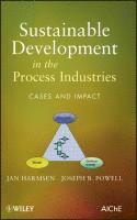 Sustainable Development in the Process Industries 1