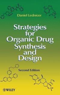 bokomslag Strategies for Organic Drug Synthesis and Design