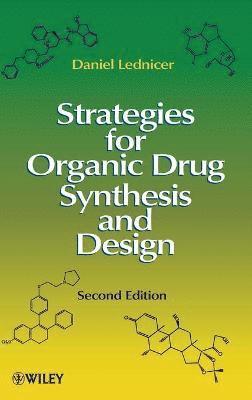 bokomslag Strategies for Organic Drug Synthesis and Design