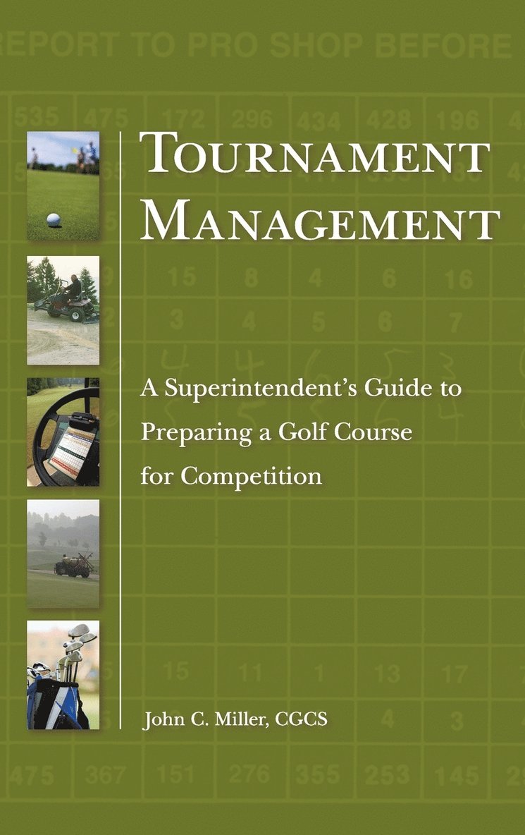 John C. Miller, Miller, John C Miller - Tournament Management, Inbunden