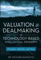 bokomslag Valuation and Dealmaking of Technology-Based Intellectual Property