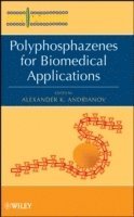 bokomslag Polyphosphazenes for Biomedical Applications