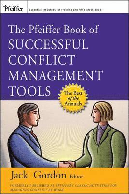 bokomslag Pfeiffer Book of Successful Conflict Management Tools