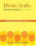 Laila M. Dawson, Kim Potowski - Dicho y Hecho: Beginning Spanish: Chapters 1-5, Häftad