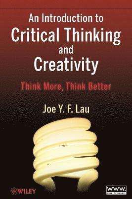 bokomslag An Introduction to Critical Thinking and Creativity