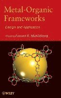 L. MacGillivray, Leonard R. MacGillivray - Metal-Organic Frameworks, Inbunden