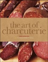 bokomslag The Art of Charcuterie