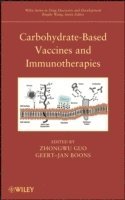 Zhongwu Guo, Zhongwu Guo, Geert-Jan Boons - Carbohydrate-Based Vaccines and Immunotherapies, Inbunden