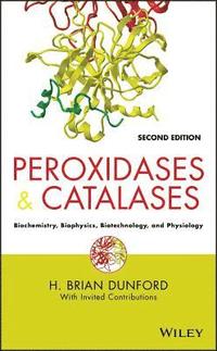 bokomslag Peroxidases and Catalases