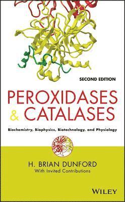 bokomslag Peroxidases and Catalases