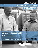 bokomslag Exam 70-646 Windows Server 2008 Administrator Lab Manual