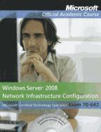 bokomslag Exam 70-642 Windows Server 2008 Network Infrastructure Configuration