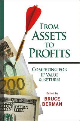 Bruce Berman - From Assets to Profits, Inbunden