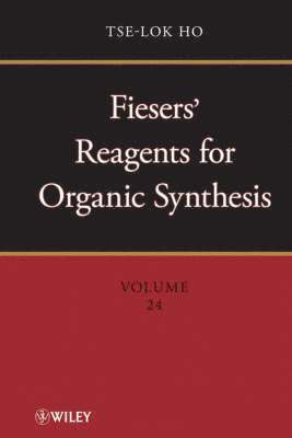bokomslag Fiesers' Reagents for Organic Synthesis, Volume 24