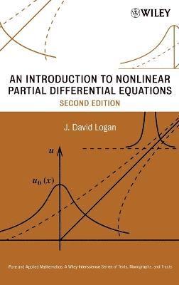 J. David Logan, Logan, J David Logan - Introduction to Nonlinear Partial Differential Equations, Inbunden