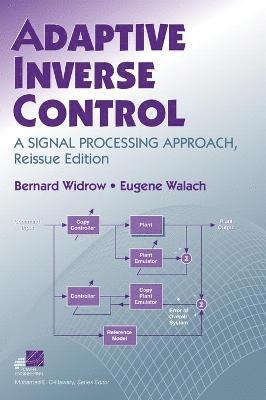 Bernard Widrow, Eugene Walach - Adaptive Inverse Control, Inbunden
