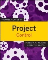 bokomslag The Wiley Guide to Project Control