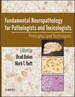 bokomslag Fundamental Neuropathology for Pathologists and Toxicologists