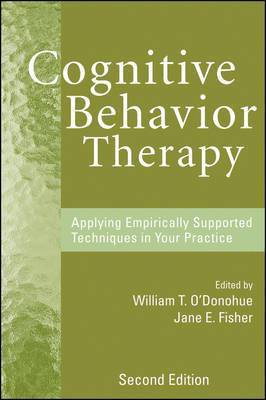 William T. O'Donohue, Jane E. Fisher - Cognitive Behavior Therapy, Inbunden