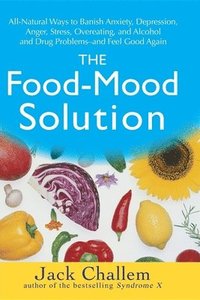 bokomslag The Food-Mood Solution