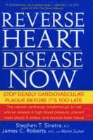 bokomslag Reverse Heart Disease Now