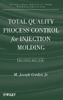 bokomslag Total Quality Process Control for Injection Molding