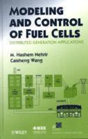 bokomslag Modeling and Control of Fuel Cells
