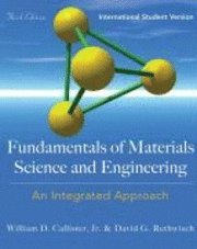 bokomslag Fundamentals of materials science and engineering - an integrated approach
