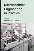 Microchemical Engineering in Practice 1