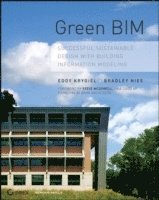 bokomslag Green BIM: Successful Sustainable Design with Building Information Modeling