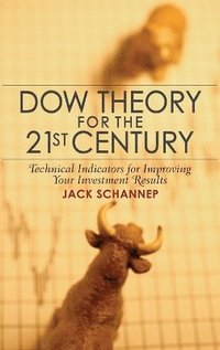 bokomslag Dow Theory for the 21st Century