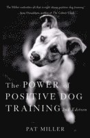 bokomslag The Power of Positive Dog Training
