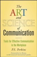 bokomslag The Art and Science of Communication