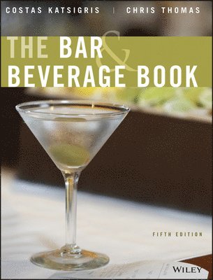 Costas Katsigris, Chris Thomas, Costas (El Centro College) Katsigris - Bar and Beverage Book, Inbunden