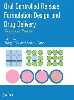 bokomslag Oral Controlled Release Formulation Design and Drug Delivery