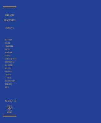 Larry E. Overman - Organic Reactions, Volume 70, Inbunden