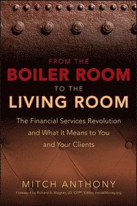 bokomslag From the Boiler Room to the Living Room