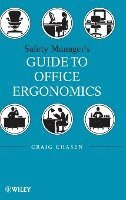 bokomslag Safety Managers Guide to Office Ergonomics