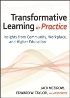 Transformative Learning in Practice 1