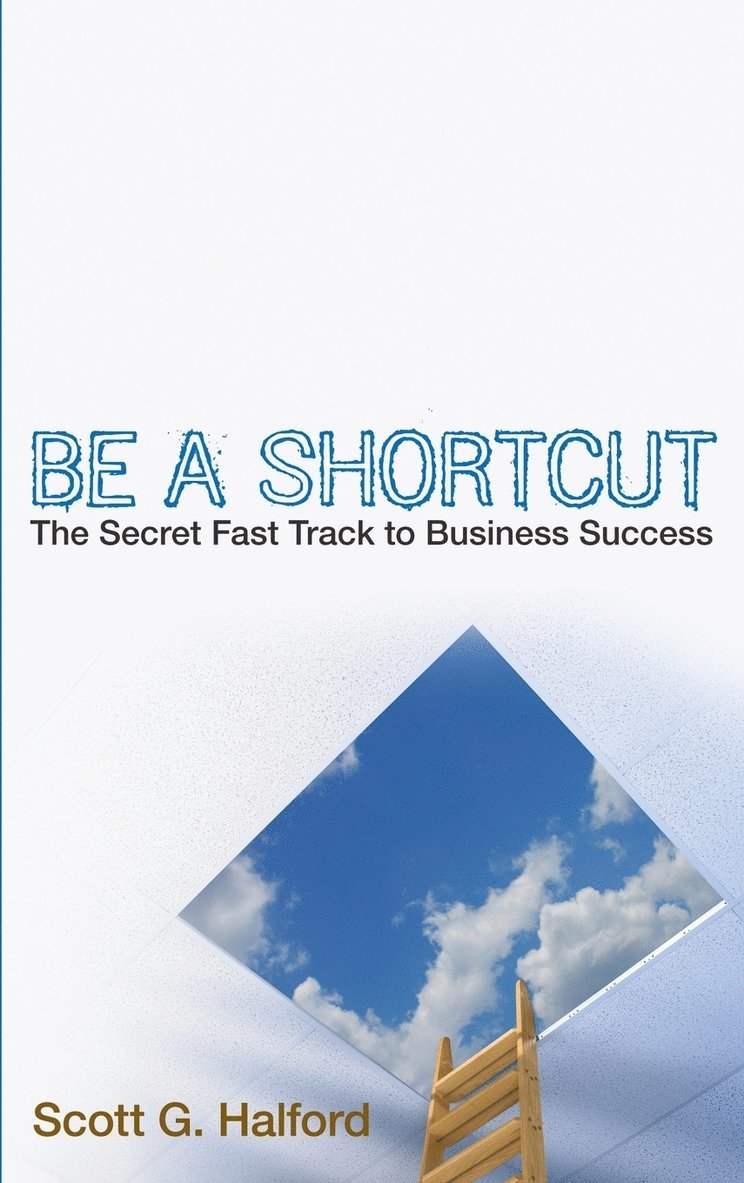 Be A Shortcut 1